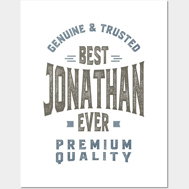 Is Your Name, Jonathan ? This shirt is for you! Wall Art by C_ceconello